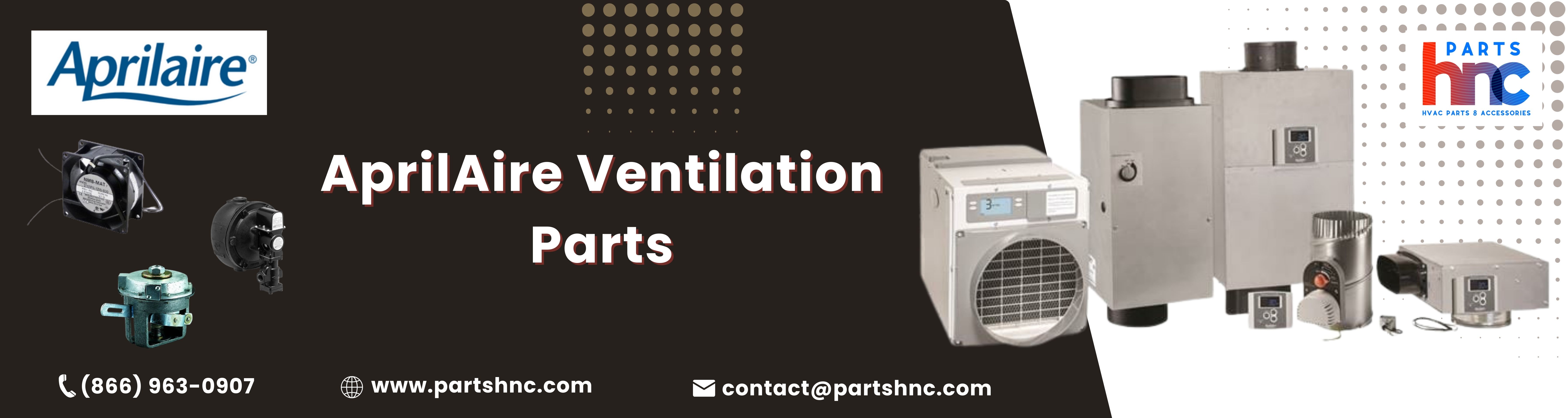 AprilAire Ventilation Parts AprilAire Replacement Parts PartsHnC