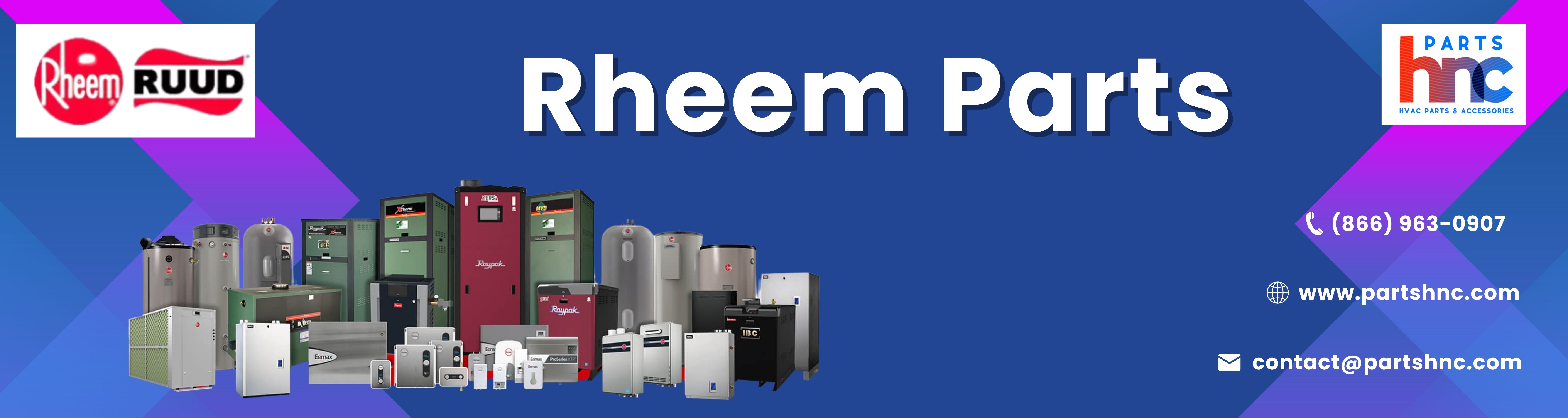 Shop Rheem Parts at Online Store PartsHnC