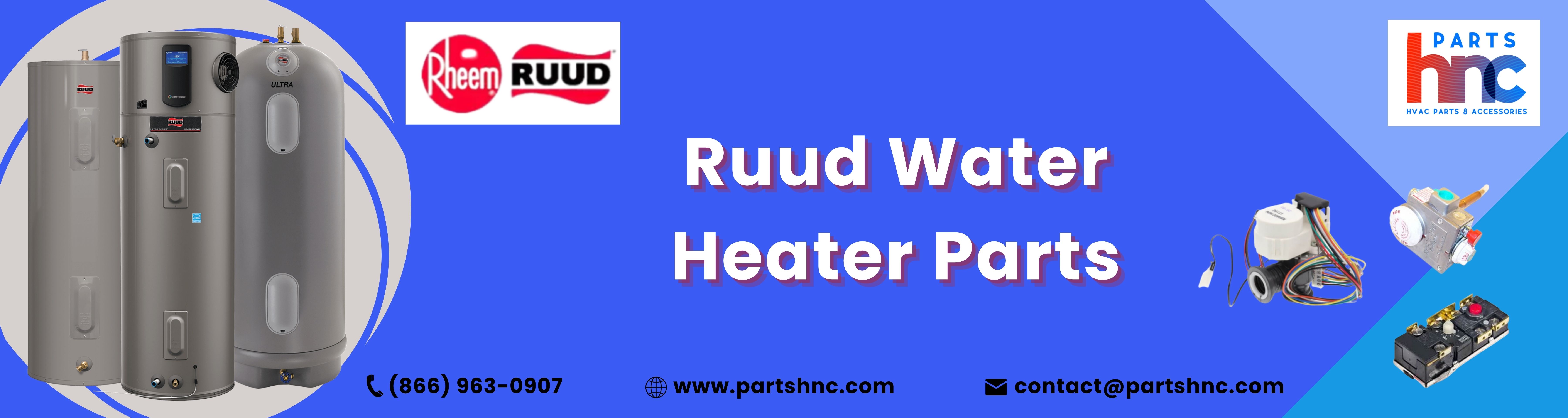 Ruud Water Heater Parts Genuine OEM Replacement Parts PartsHnC