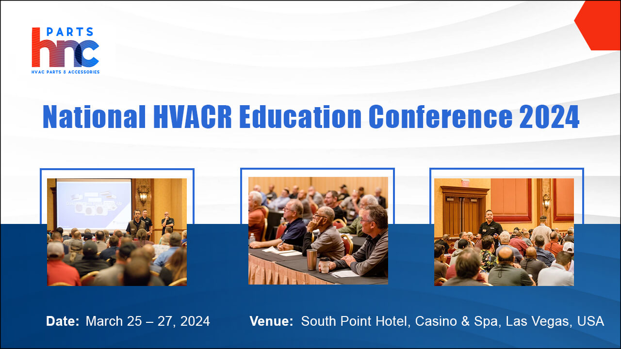 National HVACR Education Conference - PartsHnC