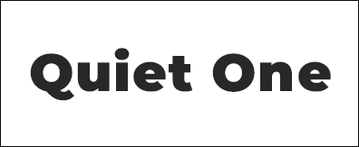 Quiet One