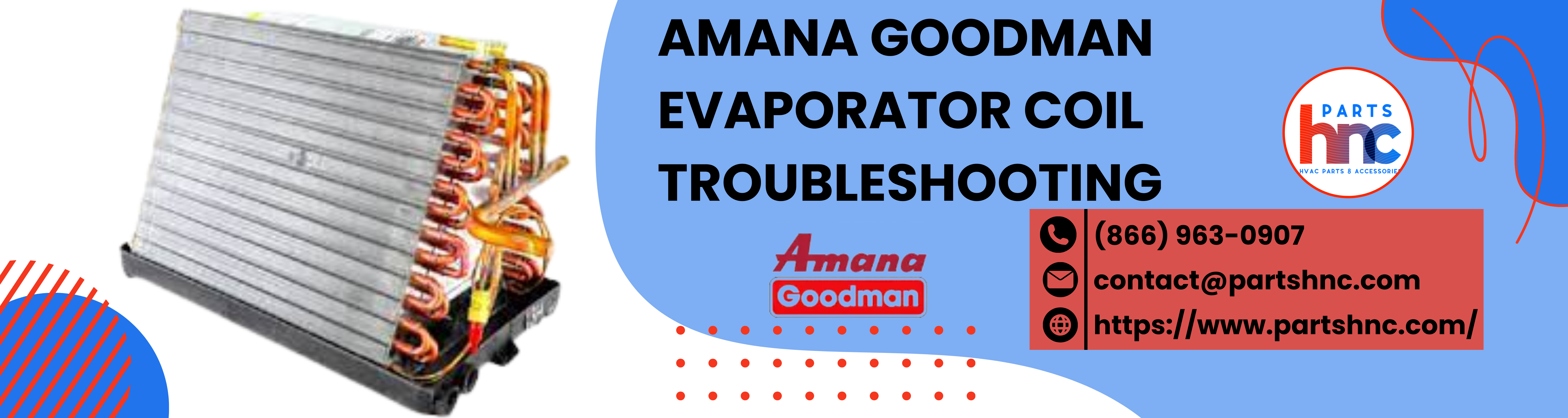 AmanaGoodman_EvaporatorCoil_PartsHnC