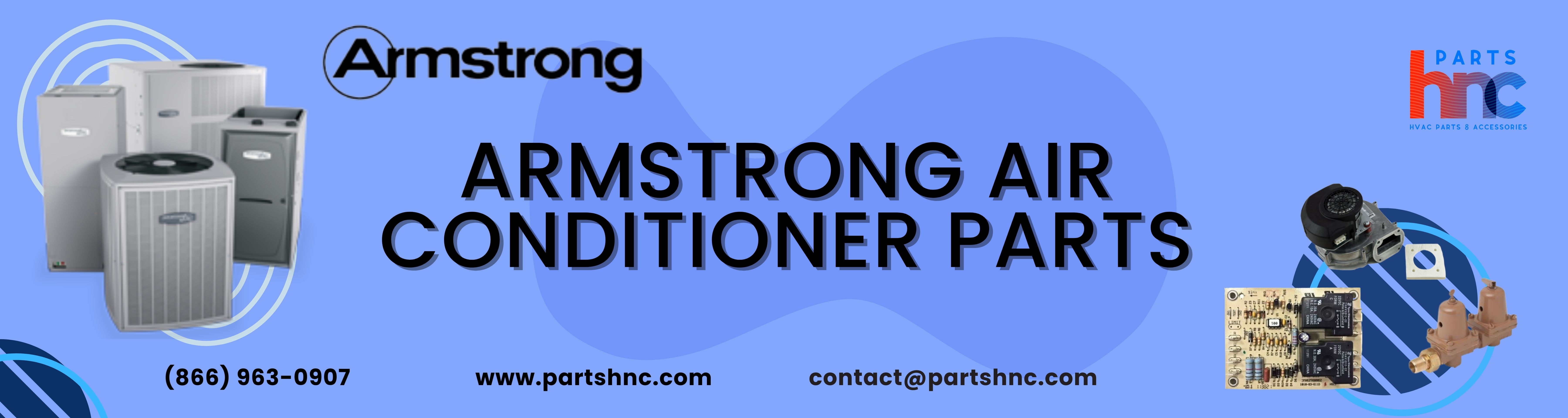 Armstrong Air Conditioner AC Replacement Parts PartsHnC