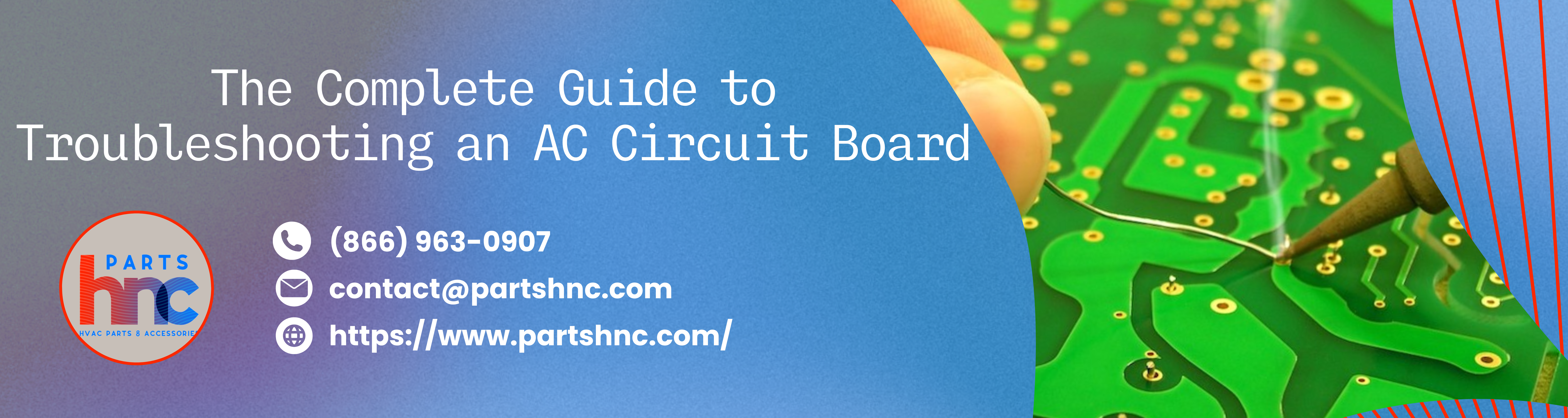 The Complete Guide to Troubleshooting an AC Circuit Board